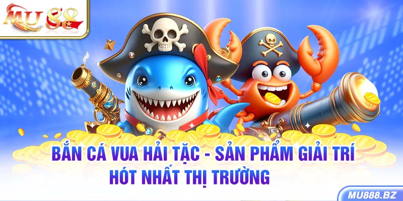 Bắn cá vua hải tặc