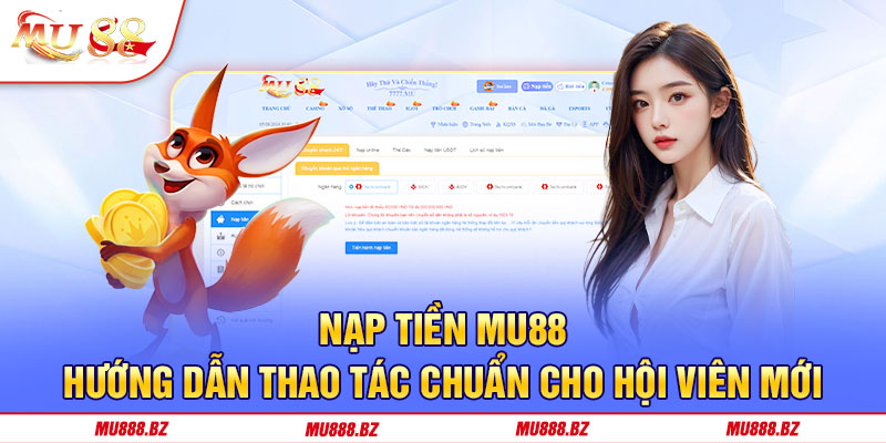 Nạp tiền mu88