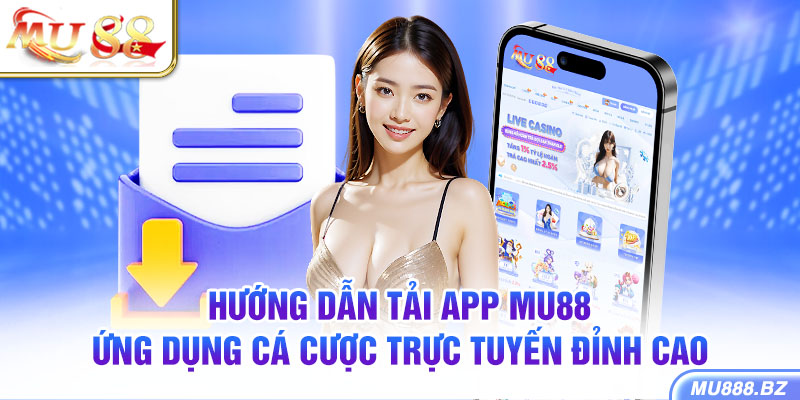 Tải app MU88